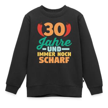 Dreißig Dreißigster 30 Jahre Geburtstag - Kinder Premium Organic Sweatshirt - Schwarz - Vorne - AI Model Kid Female (0cm)