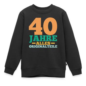 Vierzig 40 Jahre Vierzigster Geburtstag - Kinder Premium Organic Sweatshirt - Schwarz - Vorne - AI Model Kid Female (0cm)