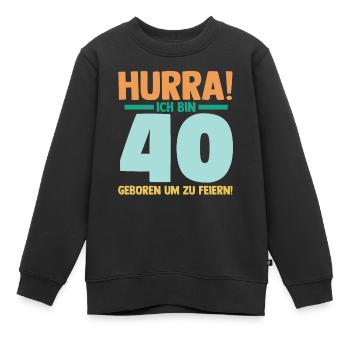 Vierzig 40 Jahre Vierzigster Geburtstag - Kinder Premium Organic Sweatshirt - Schwarz - Vorne - AI Model Kid Female (0cm)
