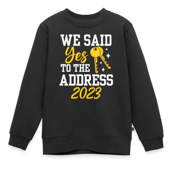 Nous avons dit oui à l’adresse 2023 - Sweat Premium enfant bio - noir - Devant - AI Model Kid Female (0cm)