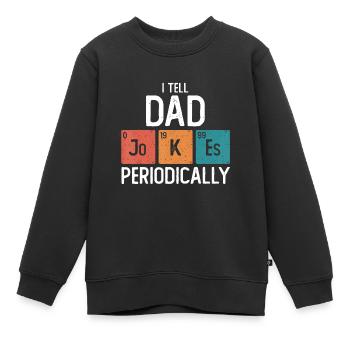 Männer erzähle ich Papa Witze Regelmäßig lustig Väter D - Kinder Premium Organic Sweatshirt - Schwarz - Vorne - AI Model Kid Female (0cm)