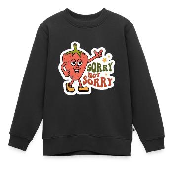 Sorry Not Sorry Sarkastisches Erdbeer-Design - Kinder Premium Organic Sweatshirt - Schwarz - Vorne - AI Model Kid Female (0cm)