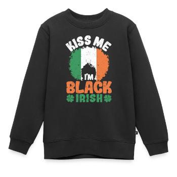 Kiss Me I'm Black Irish St Patricks Day Afro - Kinder Premium Organic Sweatshirt - Schwarz - Vorne - AI Model Kid Female (0cm)
