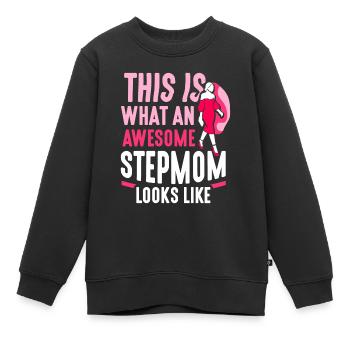 So Sieht Eine Großartige Stiefmutter Aus - Kinder Premium Organic Sweatshirt - Schwarz - Vorne - AI Model Kid Female (0cm)