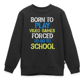 Geboren, um Videospiele zu spielen Lustige Video Gamer Geschenk Ga - Kinder Premium Organic Sweatshirt - Schwarz - Vorne - AI Model Kid Female (0cm)