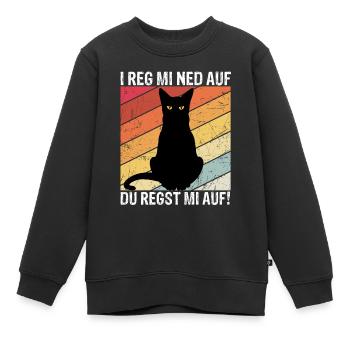 I reg mi ned auf du regst mi auf schwarze Katzen D - Kinder Premium Organic Sweatshirt - Schwarz - Vorne - AI Model Kid Female (0cm)