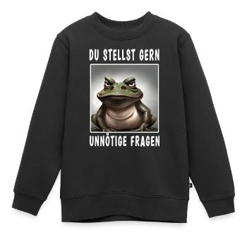 Du stellst gern unnötige Fragen - Kinder Premium Organic Sweatshirt - Schwarz - Vorne - AI Model Kid Female (0cm)