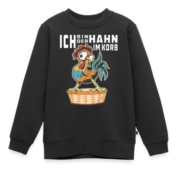 ICH BIN DER HAHN IM KORB - Kinder Premium Organic Sweatshirt - Schwarz - Vorne - AI Model Kid Female (0cm)