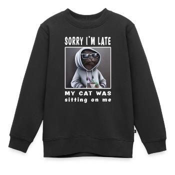 Désolé d’être en retard, mon chat était assis sur moi - Sweat Premium enfant bio - noir - Devant - AI Model Kid Female (0cm)