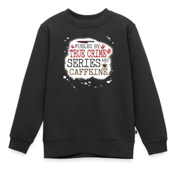 Fueled by True Crime Series and Caffeine Murder - Kinder Premium Organic Sweatshirt - Schwarz - Vorne - AI Model Kid Female (0cm)