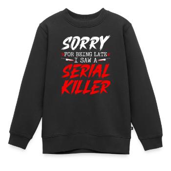 I Saw A Serial Killer, Halloween Party True Crime - Kinder Premium Organic Sweatshirt - Schwarz - Vorne - AI Model Kid Female (0cm)