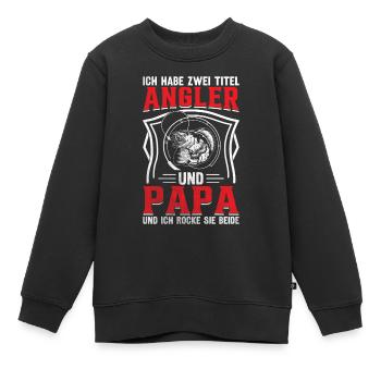 Ich habe zwei Titel Angler Und Papa - Kinder Premium Organic Sweatshirt - Schwarz - Vorne - AI Model Kid Female (0cm)