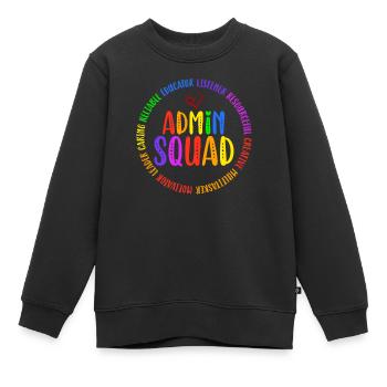 Admin Squad Admin Assistant Administrative Humor - Kids Premium Organic Sweatshirt - black - Front - AI Model Kid Female (0cm)