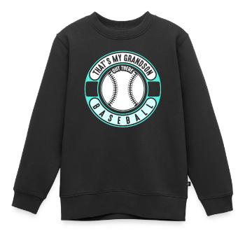 Voici mon petit-fils qui joue au baseball - Sweat Premium enfant bio - noir - Devant - AI Model Kid Female (0cm)