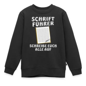 SCHRIFTFÜHRER - Kinder Premium Organic Sweatshirt - Schwarz - Vorne - AI Model Kid Female (0cm)