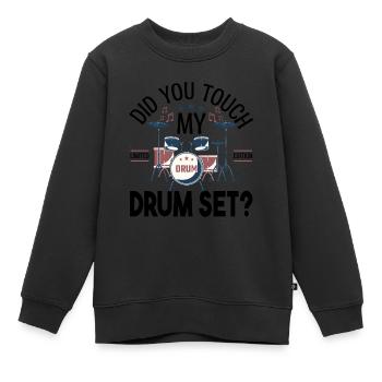 Did you touch my Drum set, Cadeau batteur Batterie - Sweat Premium enfant bio - noir - Devant - AI Model Kid Female (0cm)