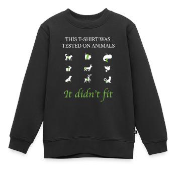 Ce T-shirt a été testé sur des animaux - Sweat Premium enfant bio - noir - Devant - AI Model Kid Female (0cm)