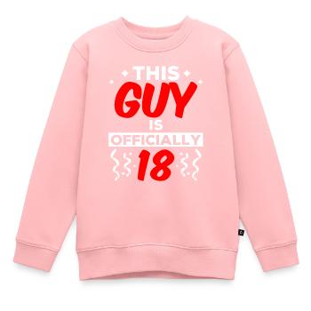 Ce gars a officiellement 18 dix-huit ans - Sweat Premium enfant bio - rose - Devant - AI Model Kid Female (0cm)