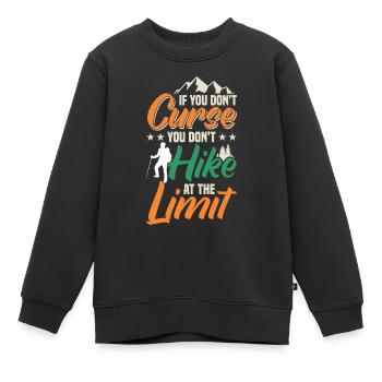 Wenn Sie Nicht Fluchen, Wandern Sie - Kinder Premium Organic Sweatshirt - Schwarz - Vorne - AI Model Kid Female (0cm)