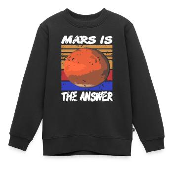 MARS Is The Answer Retro Vintage Funny Planet - Kinder Premium Organic Sweatshirt - Schwarz - Vorne - AI Model Kid Female (0cm)