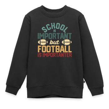 L’école est importante, mais le football est toujours important - Sweat Premium enfant bio - noir - Devant - AI Model Kid Female (0cm)
