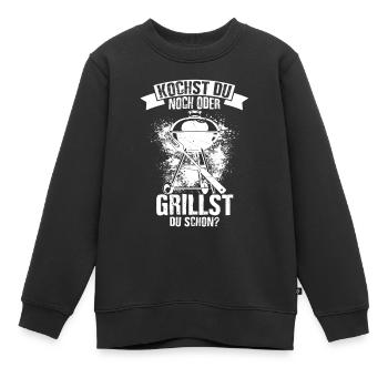Kochst Du Noch Oder Grillst Du Schon? Grillzange F - Kinder Premium Organic Sweatshirt - Schwarz - Vorne - AI Model Kid Female (0cm)