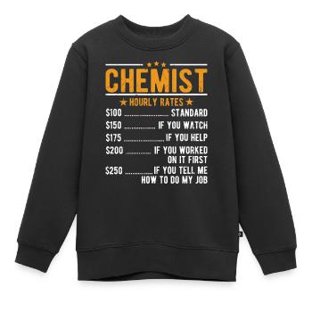 Chemiker Stundenlohn - Kinder Premium Organic Sweatshirt - Schwarz - Vorne - AI Model Kid Female (0cm)