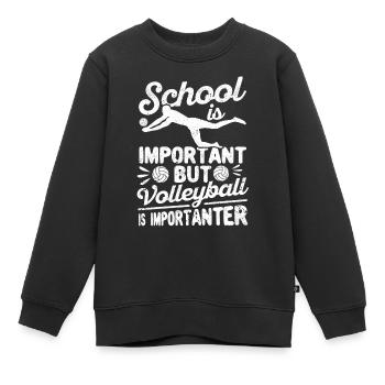 School is important, but volleyball is still - Kids Premium Organic Sweatshirt - black - Front - AI Model Kid Female (0cm)