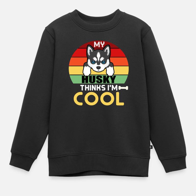 Mon Husky pense que je suis cool - Sweat Premium enfant bio - noir