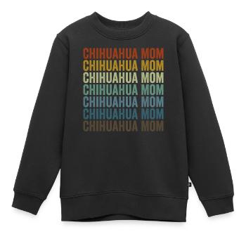 Chihuahua Mama Chihuahua Hund Chihuahua Besitzerin - Kinder Premium Organic Sweatshirt - Schwarz - Vorne - AI Model Kid Female (0cm)