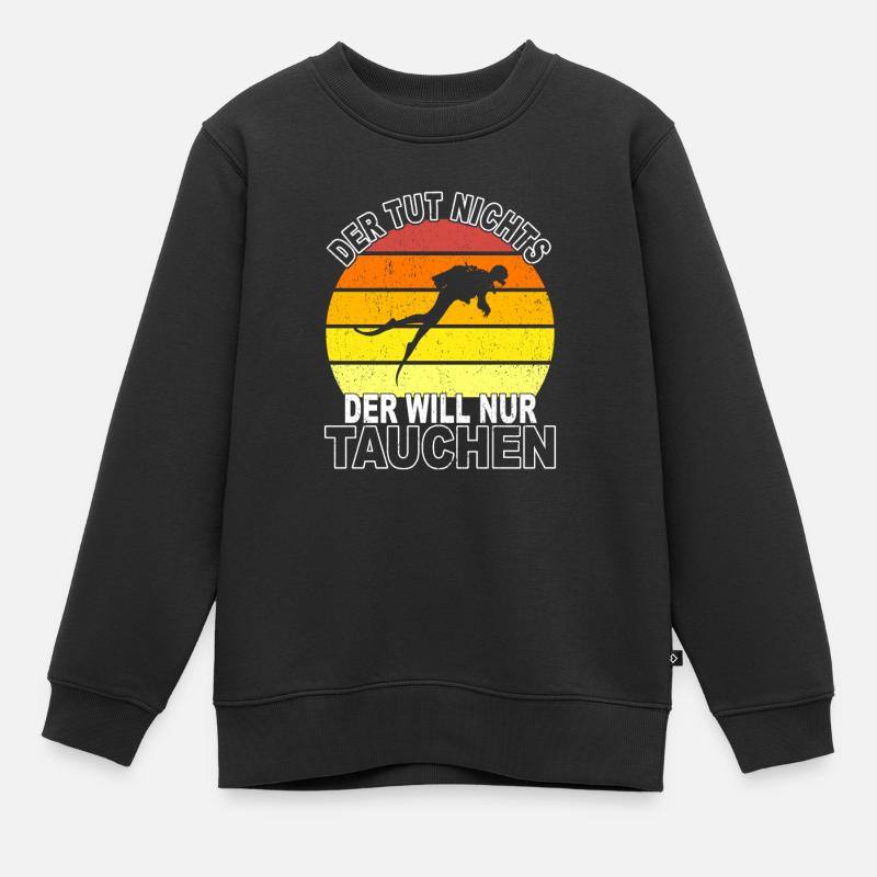 Tauchen Spruch - Kinder Premium Organic Sweatshirt - Schwarz