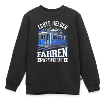 Echte Helden fahren Straßenbahn S-Bahn - Kinder Premium Organic Sweatshirt - Schwarz - Vorne - AI Model Kid Female (0cm)