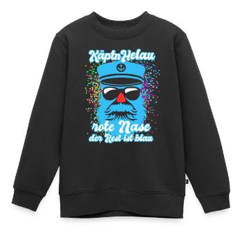 Fastnacht - Karneval - Kapitän Helau - Spruch - Kinder Premium Organic Sweatshirt - Schwarz - Vorne - AI Model Kid Female (0cm)