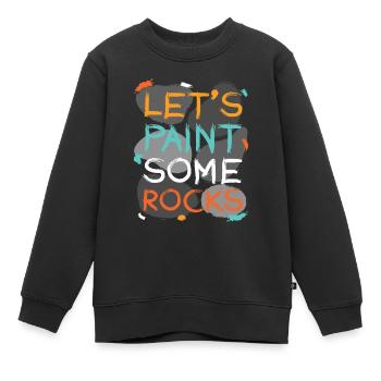 Lets Paint Some Rocks Steine Bemalen - Kinder Premium Organic Sweatshirt - Schwarz - Vorne - AI Model Kid Female (0cm)