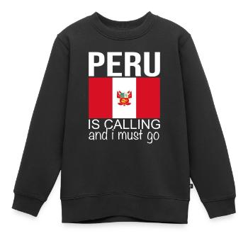 Peru Spruch - Kinder Premium Organic Sweatshirt - Schwarz - Vorne - AI Model Kid Female (0cm)