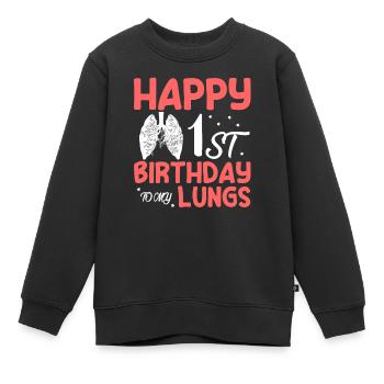 Joyeux 1er anniversaire à mon poumon de donneur de poumon - Sweat Premium enfant bio - noir - Devant - AI Model Kid Female (0cm)