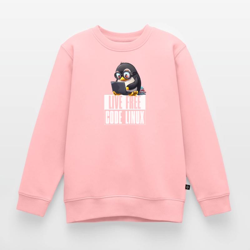 Live Free Code Linux Nerd Tux Nerdy Penguin Coding Kinder Premium Organic Sweatshirt