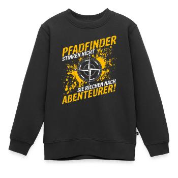 Pfadfinder Stinken Nicht Sie Riechen Nach Abenteue - Kinder Premium Organic Sweatshirt - Schwarz - Vorne - AI Model Kid Female (0cm)