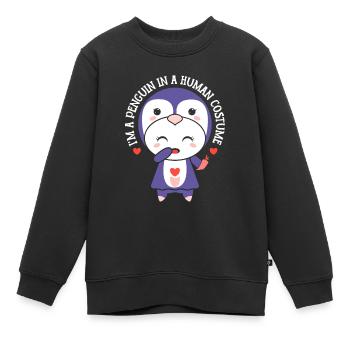 Ich Bin Ein Pinguin In Einem Menschlichen Kostüm - Kinder Premium Organic Sweatshirt - Schwarz - Vorne - AI Model Kid Female (0cm)