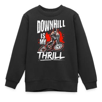 DOWNHILL IS MY THRILL - Stunts Actionsport Outdoor - Kinder Premium Organic Sweatshirt - Schwarz - Vorne - AI Model Kid Female (0cm)