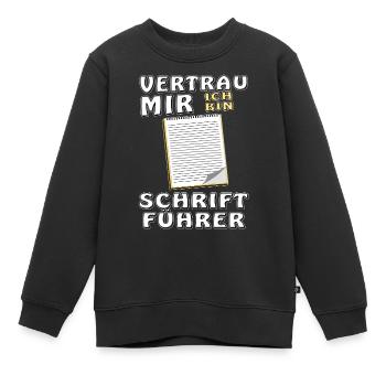 NOTIZBLOCK VERTRAU MIR SCHRIFTFÜHRER - Kinder Premium Organic Sweatshirt - Schwarz - Vorne - AI Model Kid Female (0cm)