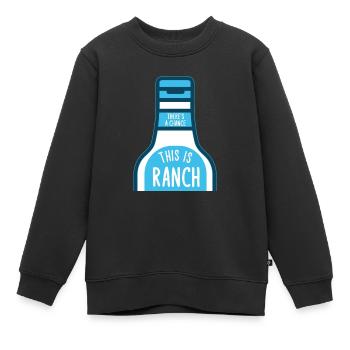 Ranch -Vinaigrette -Ranch -Vinaigrette - Sweat Premium enfant bio - noir - Devant - AI Model Kid Female (0cm)