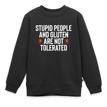 Les gens stupides et le gluten ne sont pas tolérés Funny F - Sweat Premium enfant bio - noir - Devant - AI Model Kid Female (0cm)