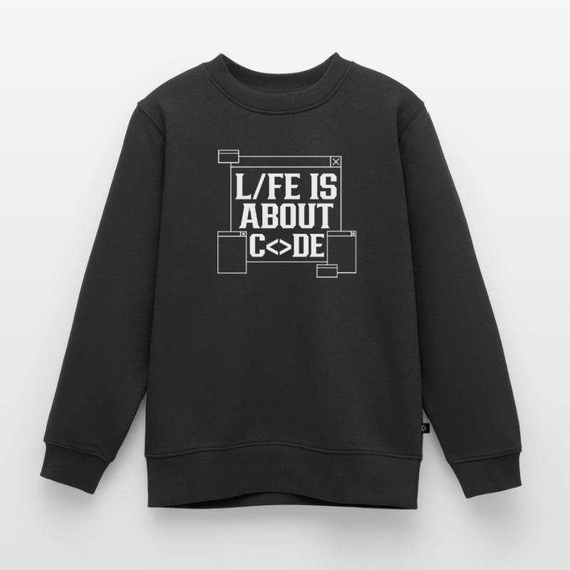 Im Leben Geht Es Um Code Coding Coder Kinder Premium Organic Sweatshirt