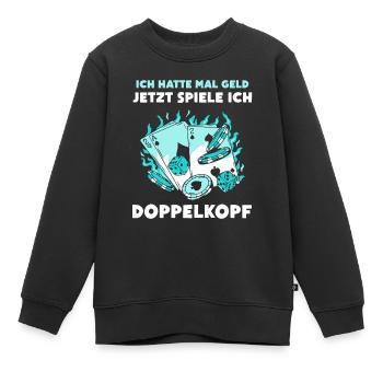 Ich hatte mal Geld Doppelkopf - Kinder Premium Organic Sweatshirt - Schwarz - Vorne - AI Model Kid Female (0cm)