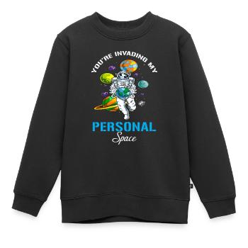 Du dringst in meinen persönlichen Raum ein - Kinder Premium Organic Sweatshirt - Schwarz - Vorne - AI Model Kid Female (0cm)