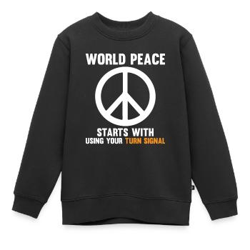 Nutzen Sie Ihren Blinker für den Weltfrieden - Kinder Premium Organic Sweatshirt - Schwarz - Vorne - AI Model Kid Female (0cm)