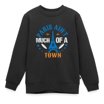 PARIS AIN T MMUCH EINER STADT - Kinder Premium Organic Sweatshirt - Schwarz - Vorne - AI Model Kid Female (0cm)