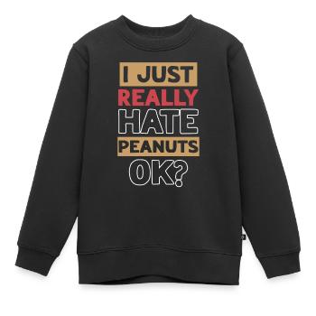 Ich Hasse Erdnüsse Erdnuss-allergiker - Kinder Premium Organic Sweatshirt - Schwarz - Vorne - AI Model Kid Female (0cm)
