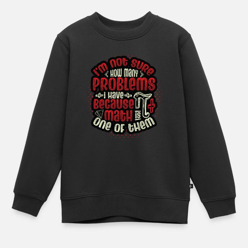 Les anti-maths, Drôle de maths - Sweat Premium enfant bio - noir